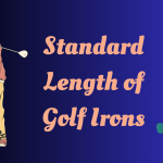Standard Length of Golf Irons